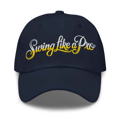 Swing Like a Pro Embroidered Golf Cap - Funny Golf Tee by Swing Epic