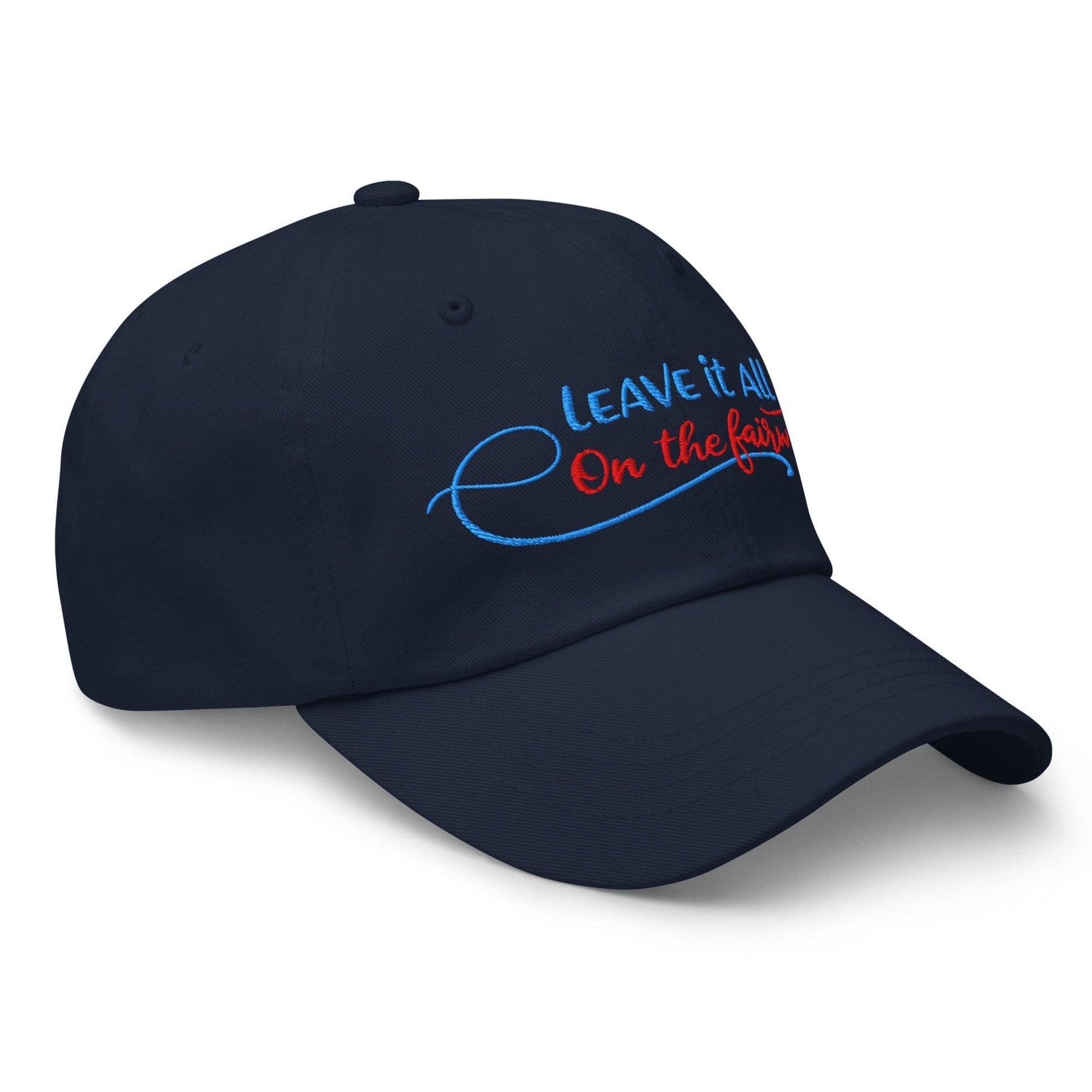 Leave it All on The Fairway Fun and Unique Embroidered Golf Cap - Funny Golf Tee by Swing Epic