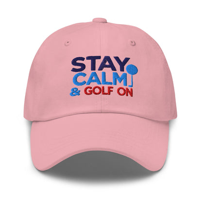 Stay Calm & Golf On Funny Embroidered Golf Cap - Funny Golf Tee by Swing Epic