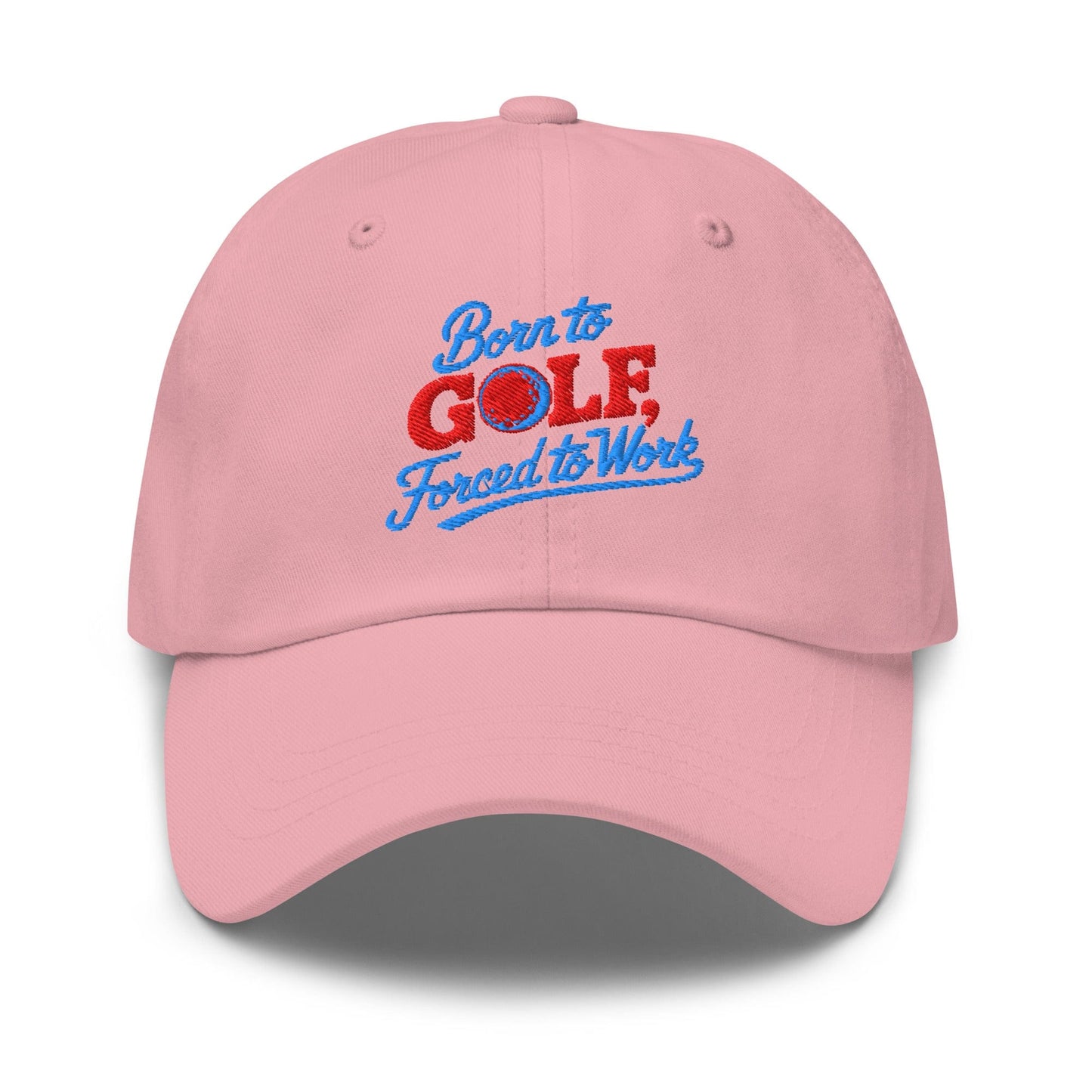 Born to Golf Forced to Work Embroidered Golf Cap - Funny Golf Tee by Swing Epic