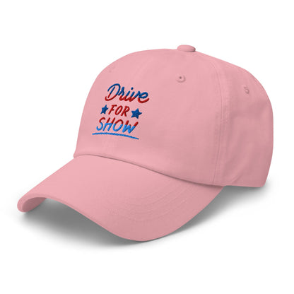 Drive For Show Patriotic Fun Embroidered Golf Cap - Funny Golf Tee by Swing Epic