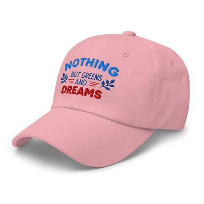 Nothing But Greens & Dreams Embroidered Golf Cap - Funny Golf Tee by Swing Epic