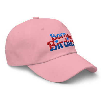 Born for Birdies Embroidered Golf Cap - Funny Golf Tee by Swing Epic