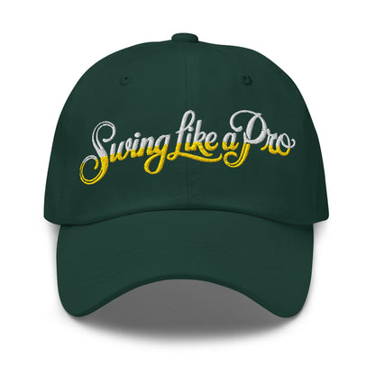 Swing Like a Pro Embroidered Golf Cap - Funny Golf Tee by Swing Epic