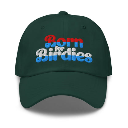 Born for Birdies Fun Embroidered Golf Cap - Funny Golf Tee by Swing Epic