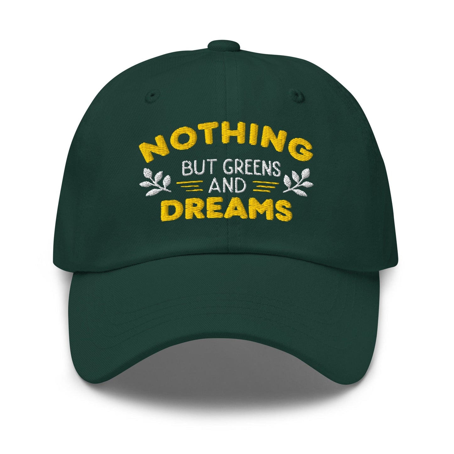 Nothing But Greens & Dreams Embroidered Golf Cap - Funny Golf Tee by Swing Epic