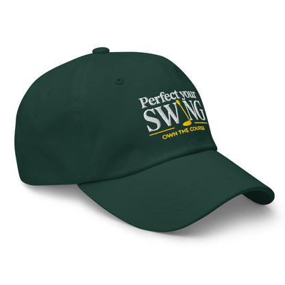 Perfect Your Swing Own the Course Embroidered Golf Cap - Funny Golf Tee by Swing Epic