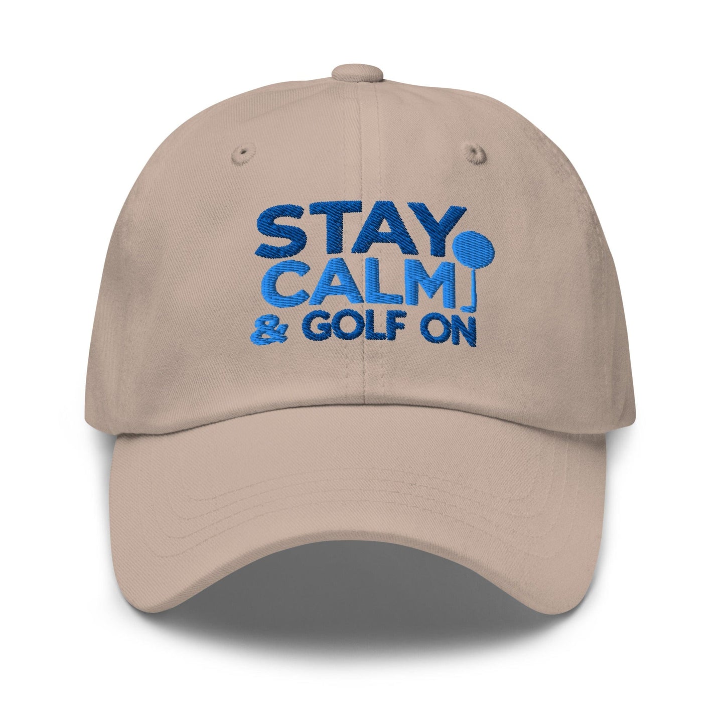 Stay Calm & Golf On Funny Embroidered Golf Cap - Funny Golf Tee by Swing Epic