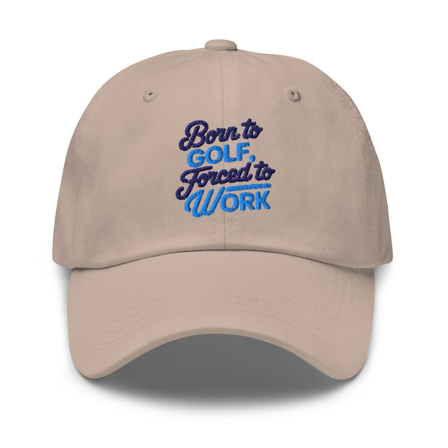 Born to Golf Forced to Work Quirky Embroidered Golf Cap - Funny Golf Tee by Swing Epic