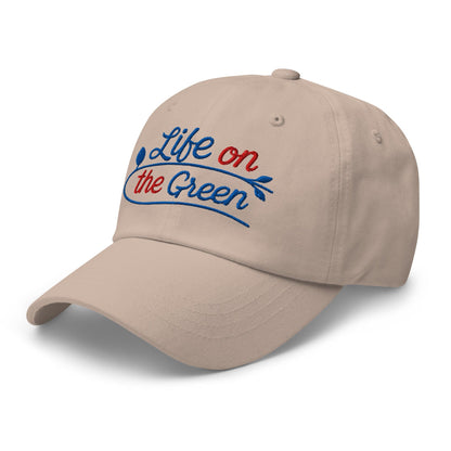 Life on the Green Embroidered Golf Cap - Funny Golf Tee by Swing Epic