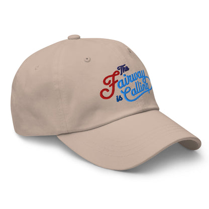 The Fairway is Calling Fun Quirky Embroidered Golf Cap - Funny Golf Tee by Swing Epic