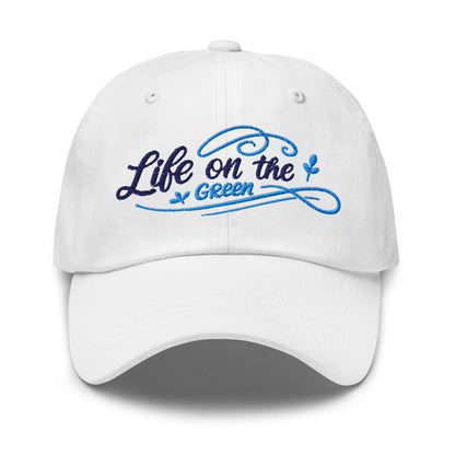 Life on the Green Quirky Fun Design Embroidered Golf Cap - Funny Golf Tee by Swing Epic