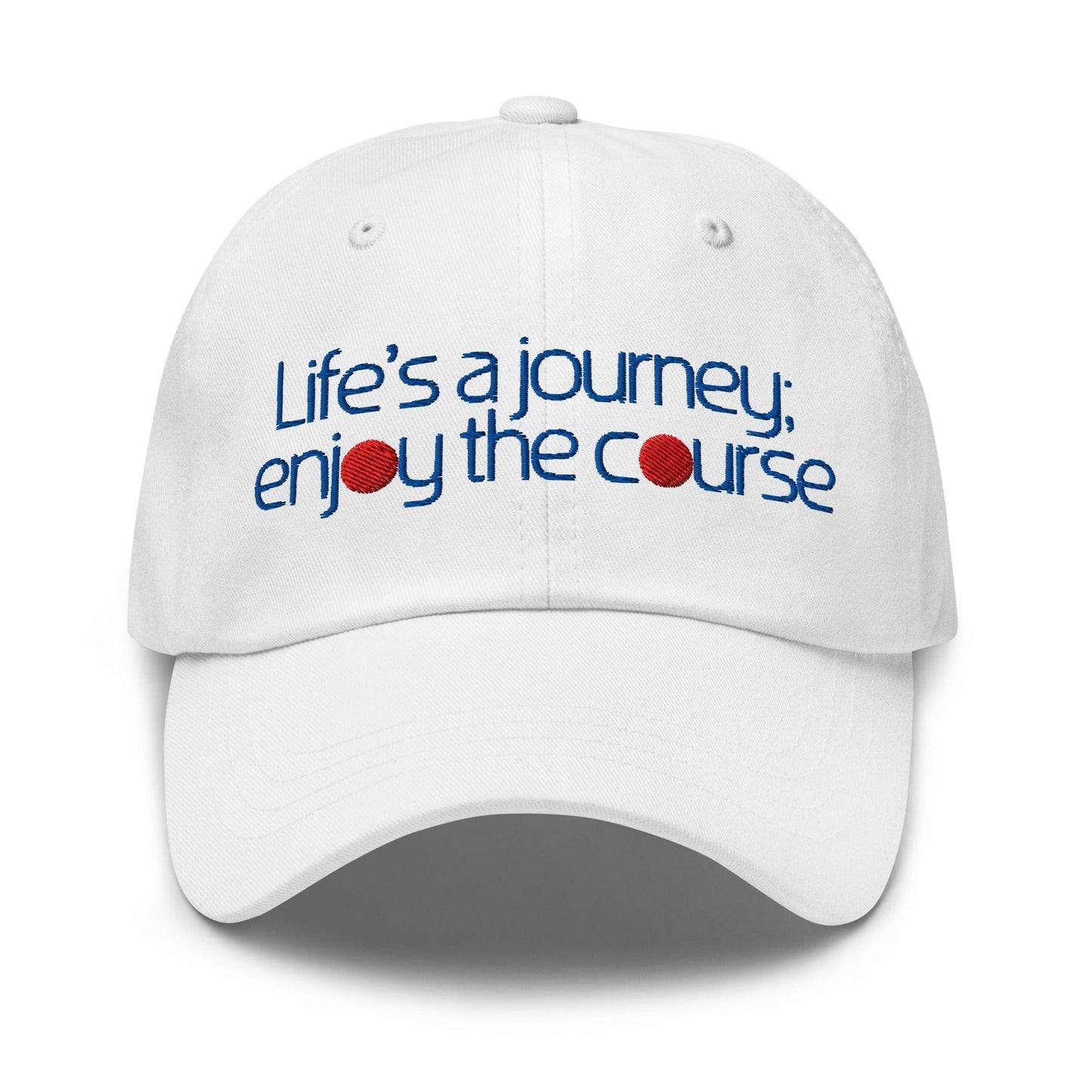 Life's a Journey Enjoy the Course Embroidered Golf Cap - Funny Golf Tee by Swing Epic