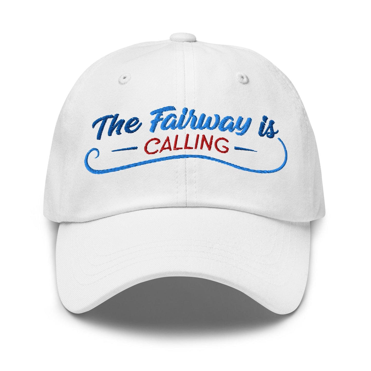 The Fairway is Calling Funny Embroidered Golf Cap - Funny Golf Tee by Swing Epic