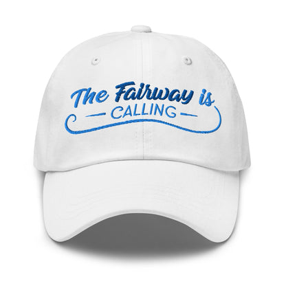 The Fairway is Calling Funny Embroidered Golf Cap - Funny Golf Tee by Swing Epic