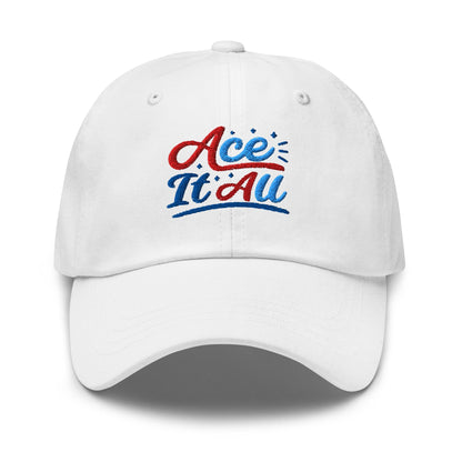 Ace It All Embroidered Golf Cap - Funny Golf Tee by Swing Epic
