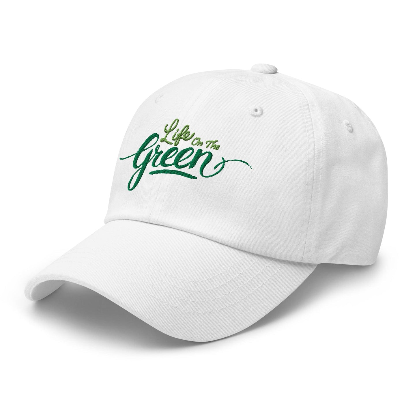 Life on the Green Embroidered Golf Cap - Funny Golf Tee by Swing Epic