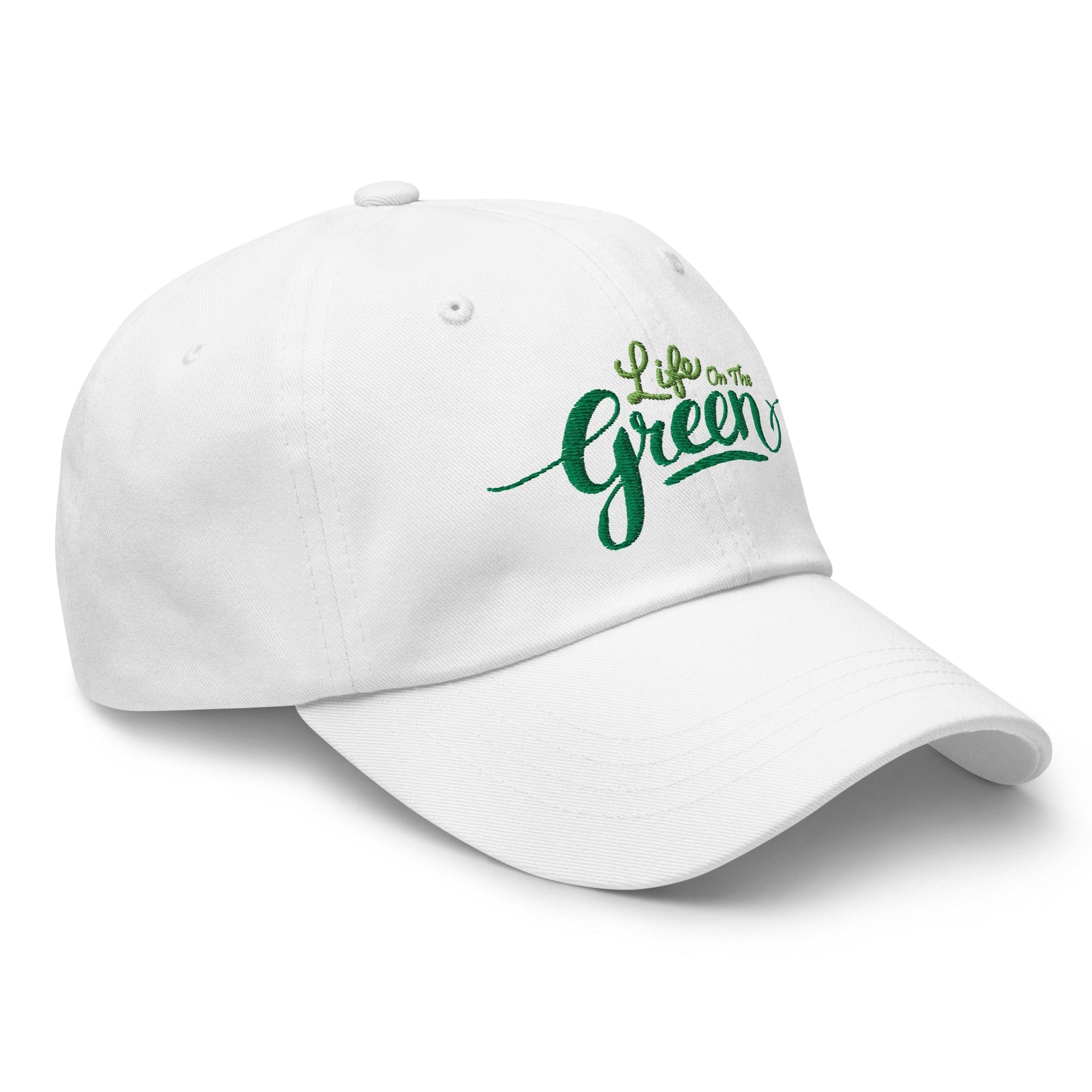 Life on the Green Embroidered Golf Cap - Funny Golf Tee by Swing Epic