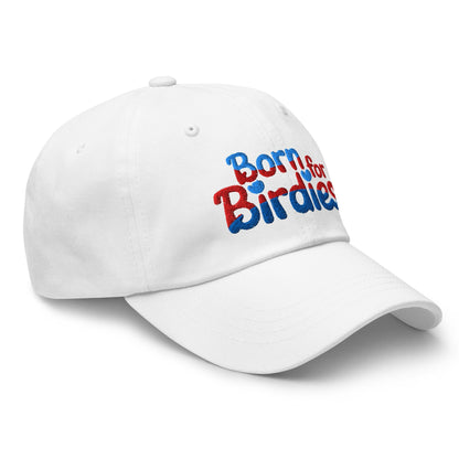 Born for Birdies Embroidered Golf Cap - Funny Golf Tee by Swing Epic