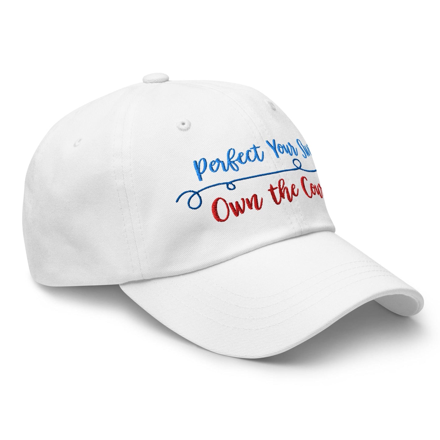Perfect Your Swing Own the Course Embroidered Golf Cap - Funny Golf Tee by Swing Epic