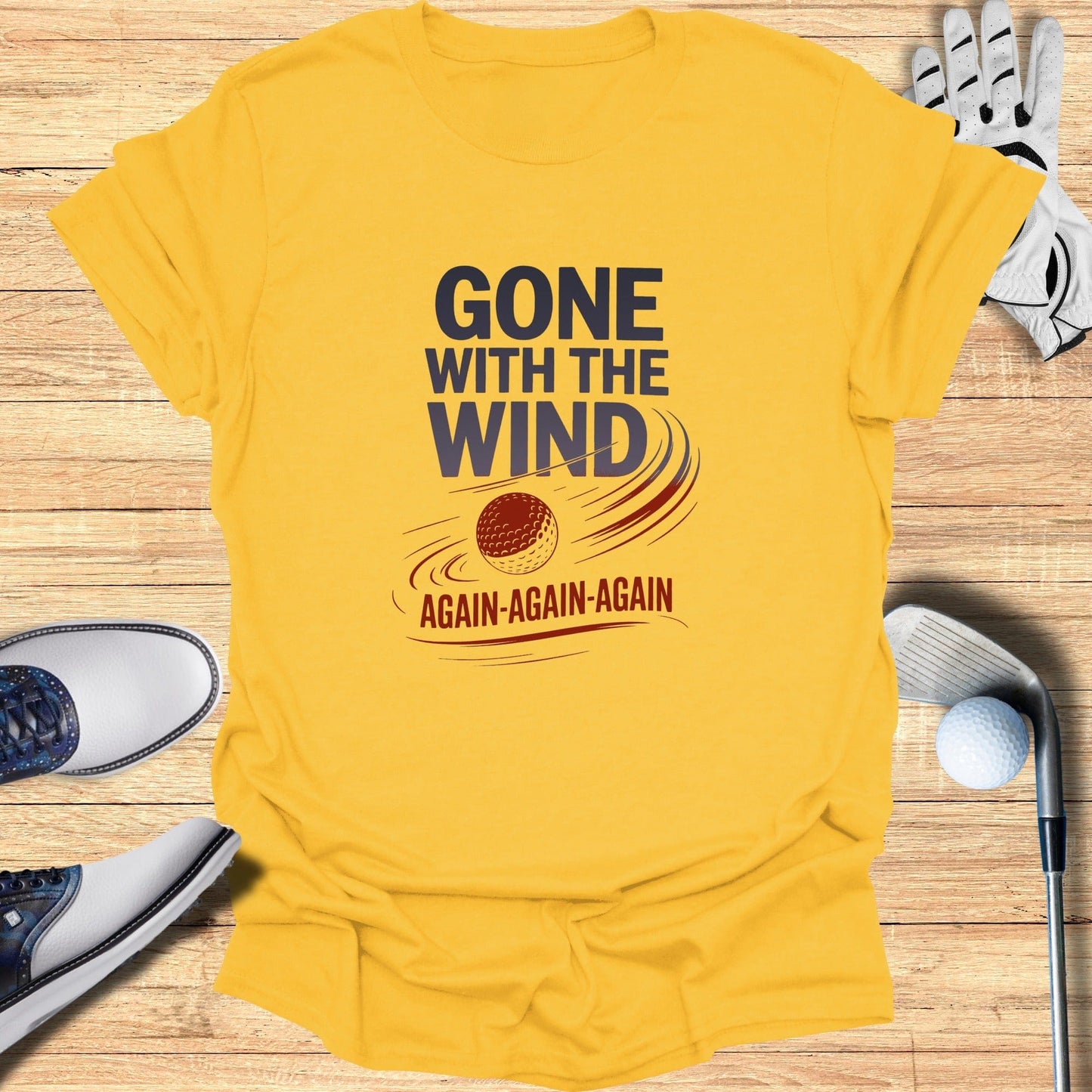 Gone With The Wind T-Shirt - Funny Golf Tee by Swing Epic