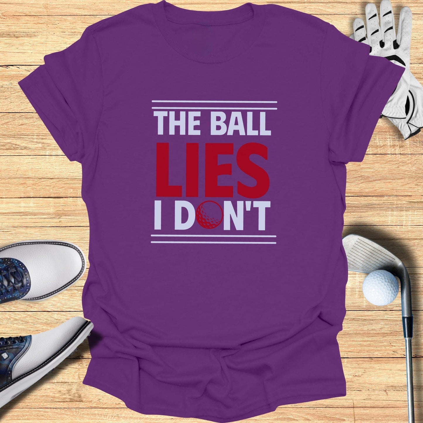 The Ball Lies T-Shirt - Funny Golf Tee by Swing Epic