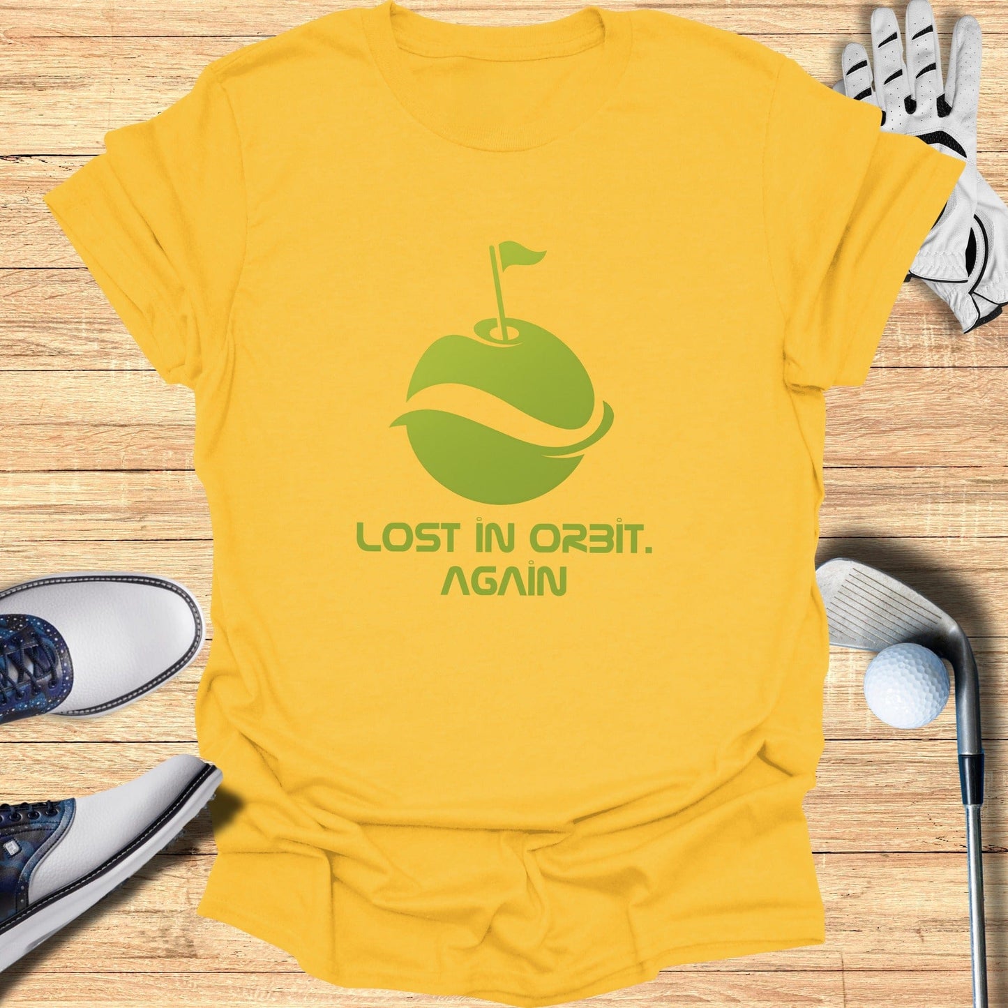 Lost in Orbit Again Funny Golf T-Shirt