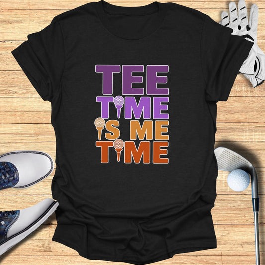 Tee Time Is Me Time T-Shirt - Funny Golf Tee by Swing Epic