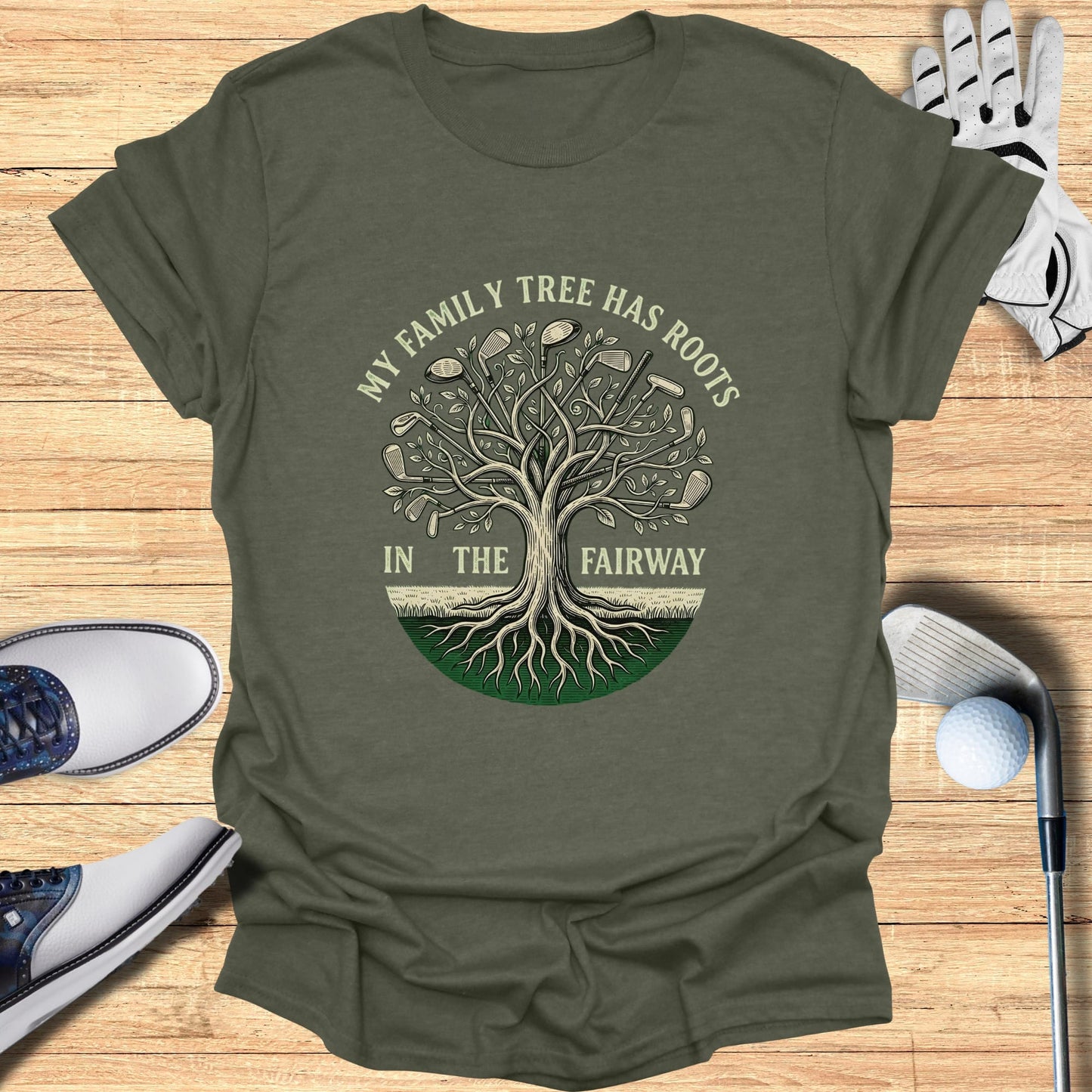 Green t-shirt with "My Family Tree Has Roots In The Fairway" text and golf club tree design.