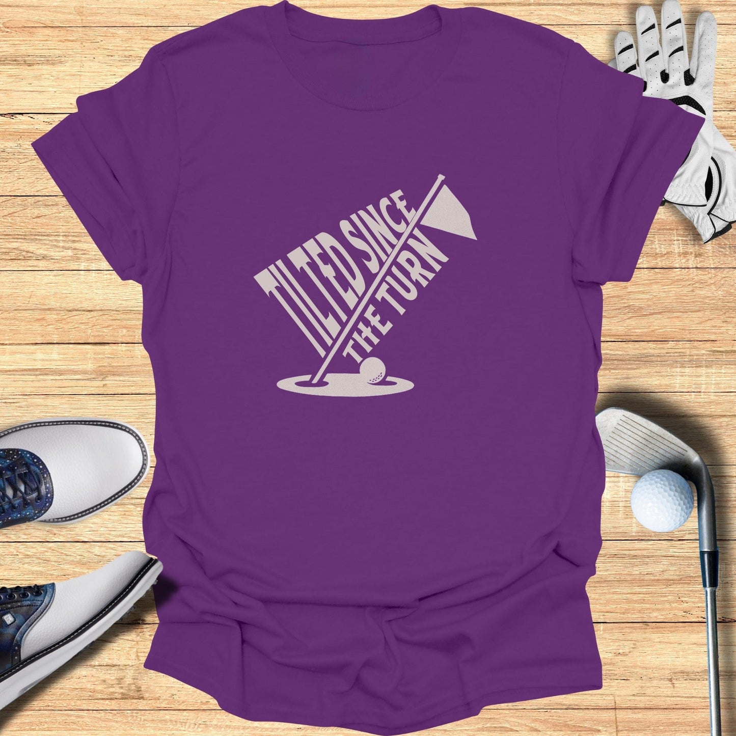 Tilted Since The Turn T-Shirt - Funny Golf Tee by Swing Epic