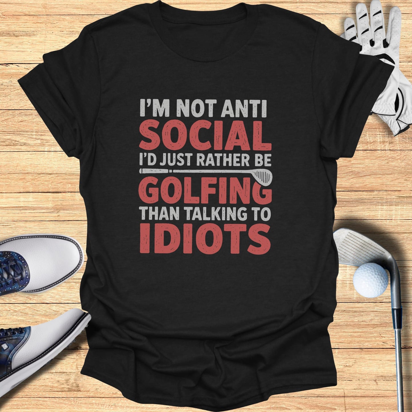 Rather Be Golfing T-Shirt