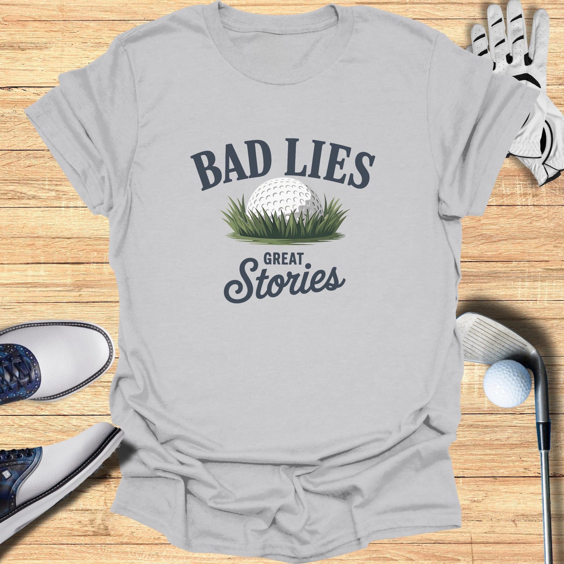 Bad Lies Great Stories T-Shirt - Funny Golf Tee by Swing Epic