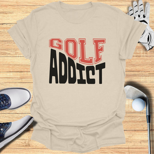 Golf Addict T-Shirt - Funny Golf Tee by Swing Epic