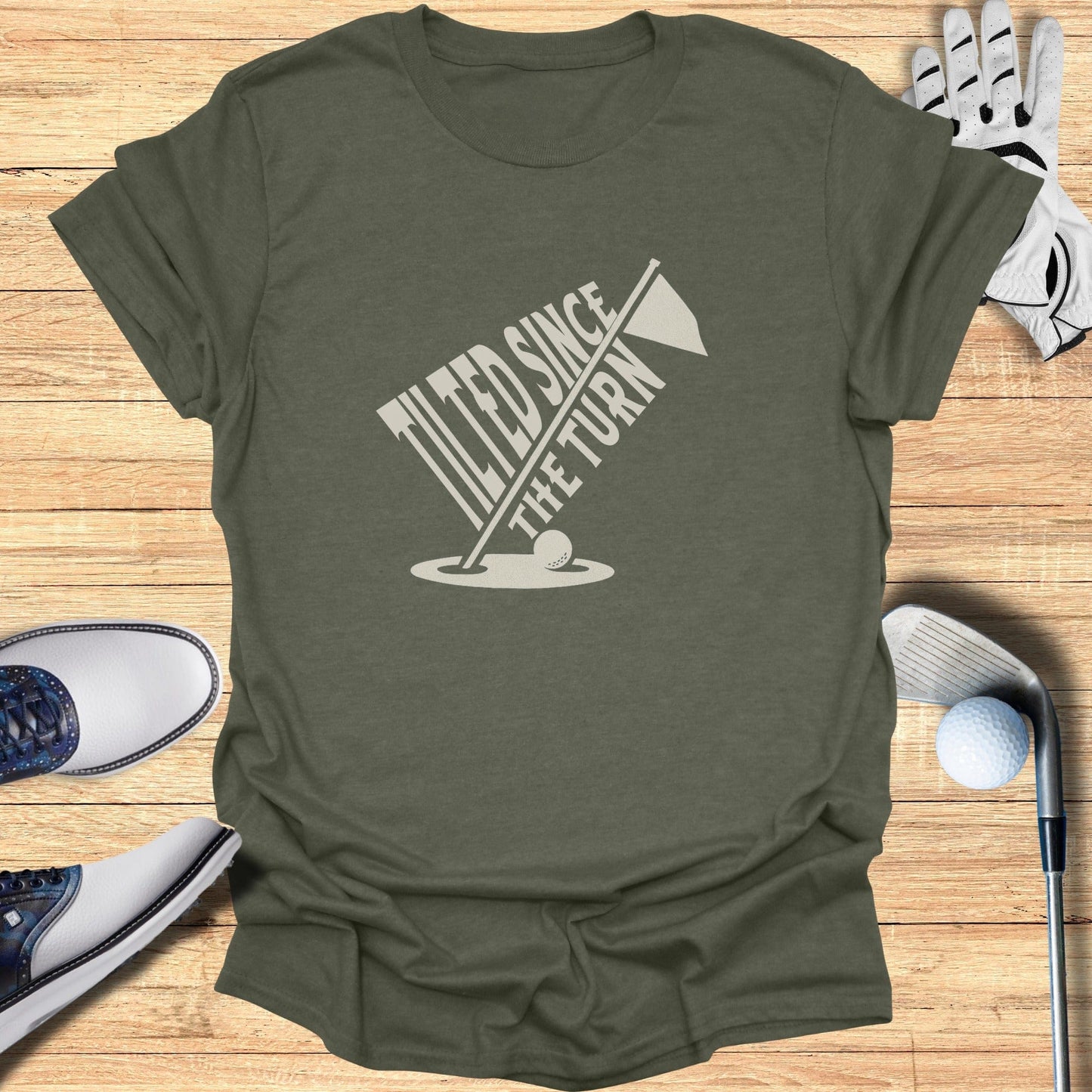 Tilted Since The Turn T-Shirt - Funny Golf Tee by Swing Epic