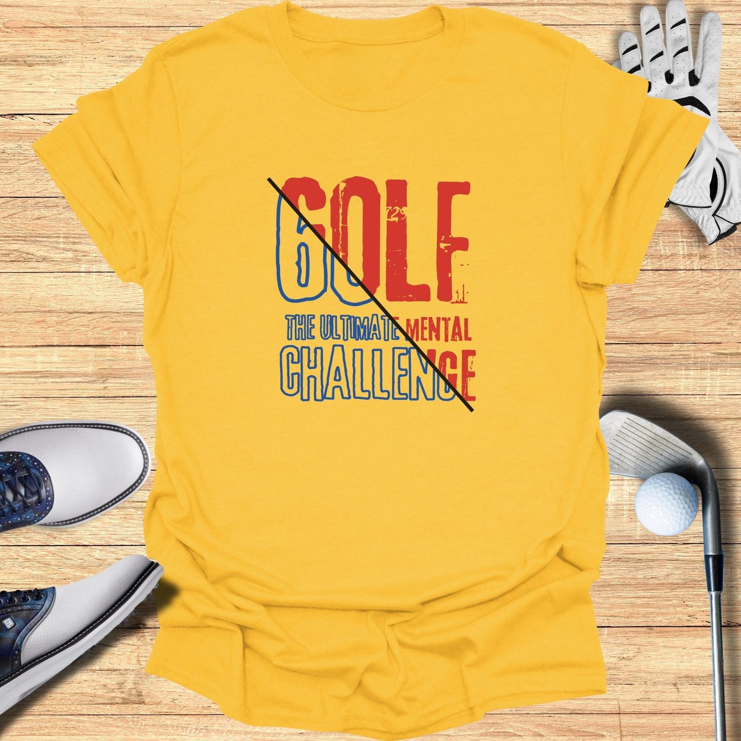 Golf The Ultimate Mental Challenge T-Shirt - Funny Golf Tee by Swing Epic