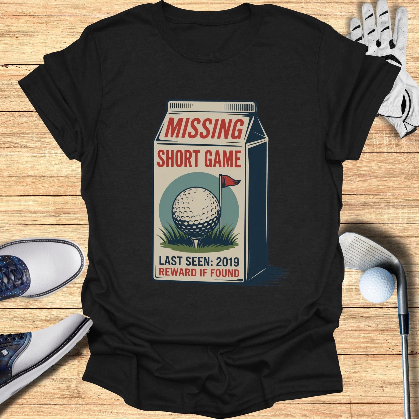 Missing Short Game T-Shirt - Funny Golf Tee by Swing Epic