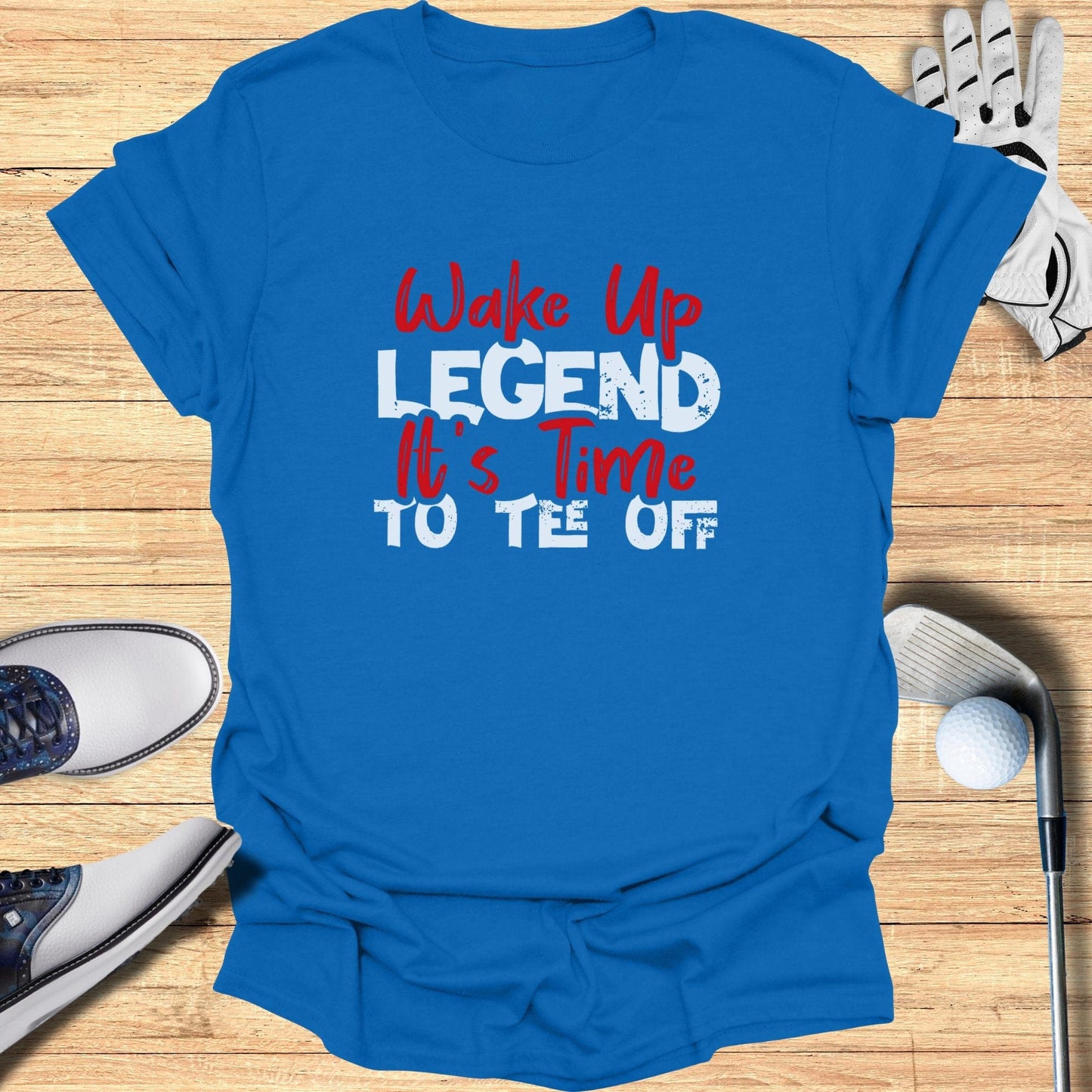 Wake Up Legend T-Shirt - Funny Golf Tee by Swing Epic