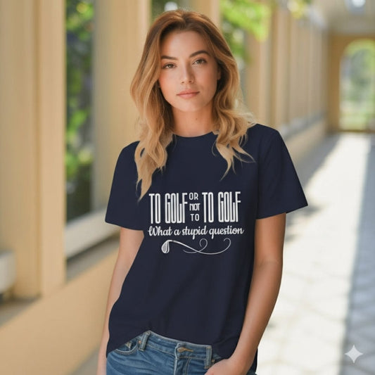 To Golf or Not T-Shirt - Funny Golf Tee by Swing Epic