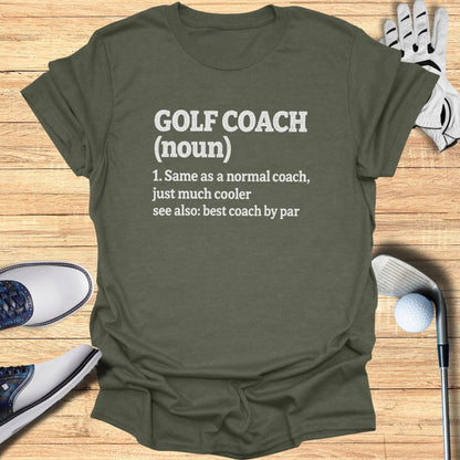 T-shirt with "GOLF COACH (noun)" definition and golf accessories.