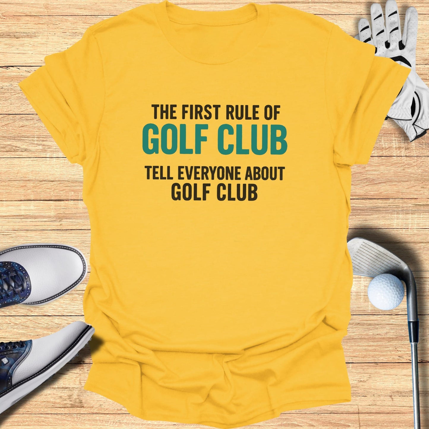 First Rule of Golf Club T-Shirt