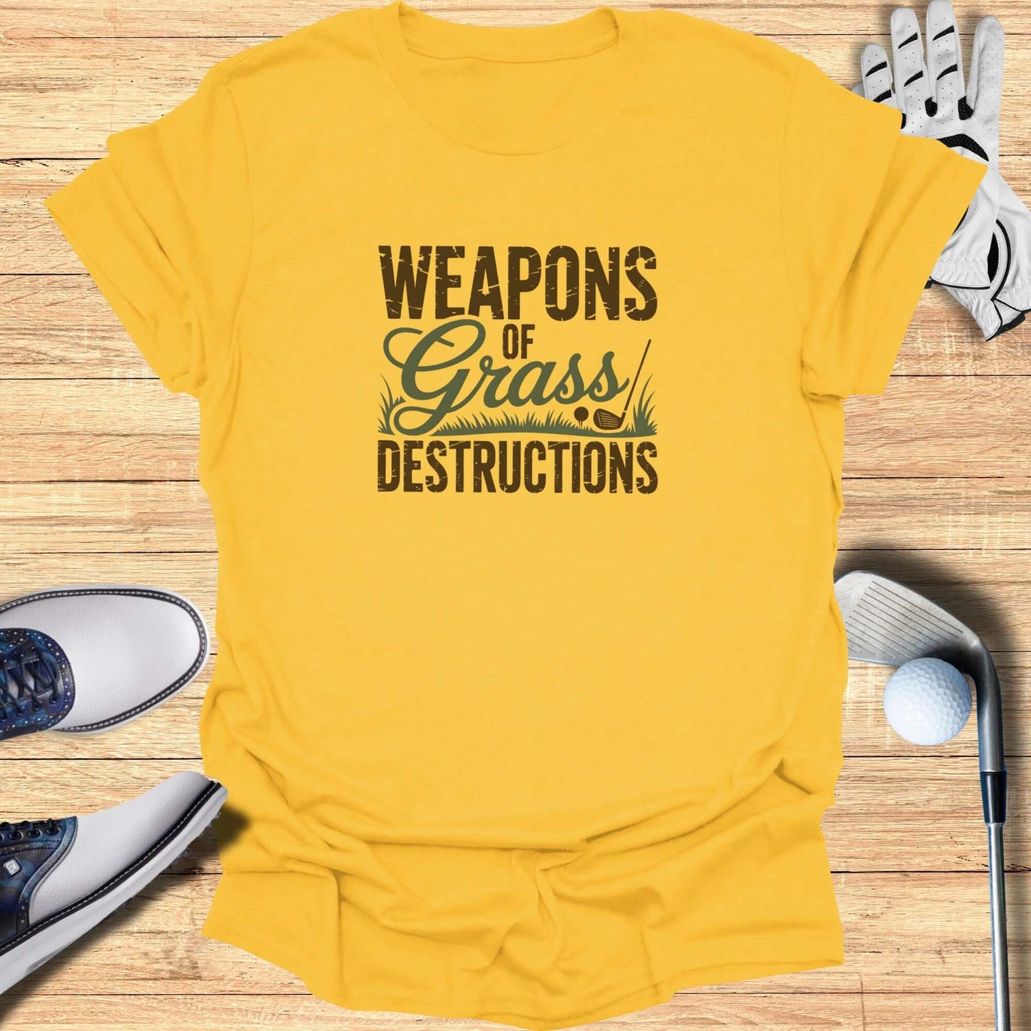 Weapons of Grass Destruction T-Shirt - Funny Golf Tee by Swing Epic