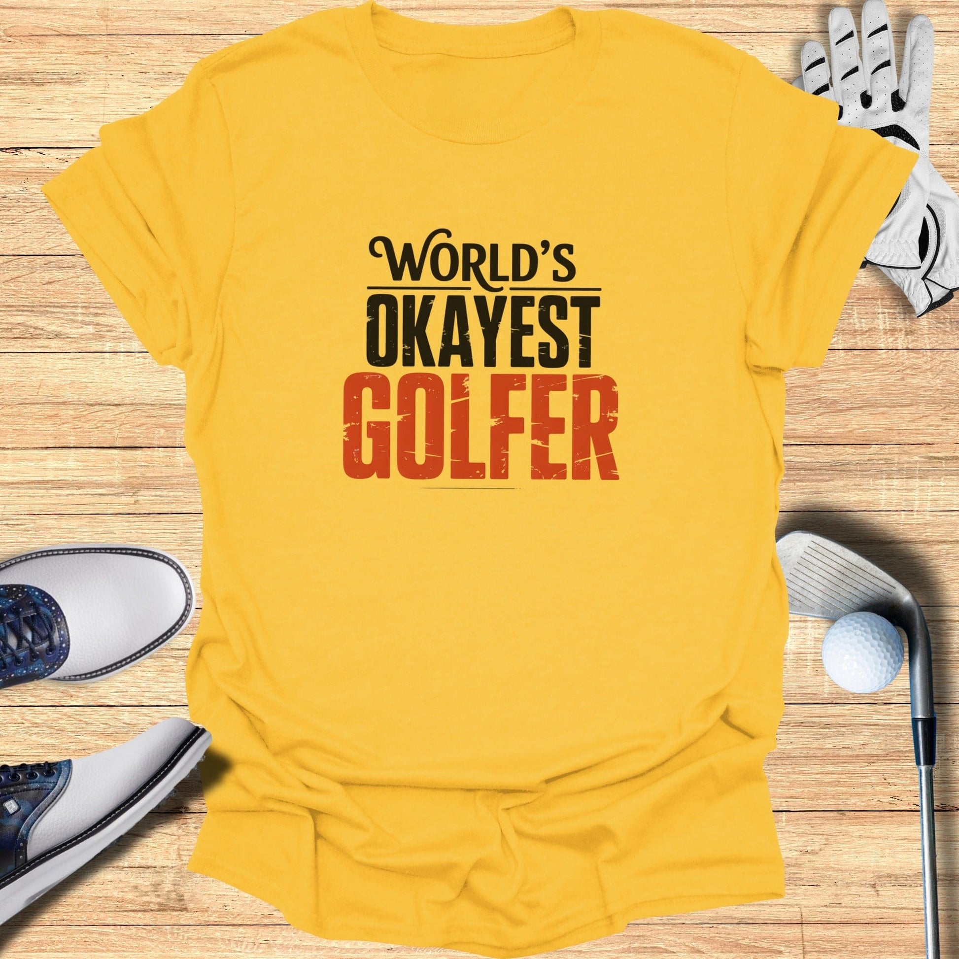 World’s Okayest Golfer T-Shirt - Funny Golf T-Shirt by SwingEpic