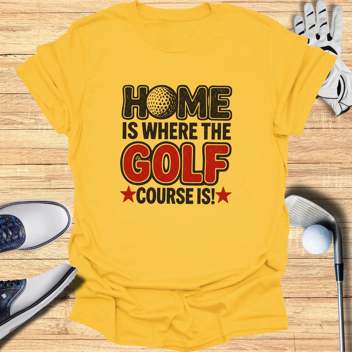 Home Is the Course T-Shirt