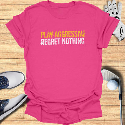 Play Aggressive T-Shirt