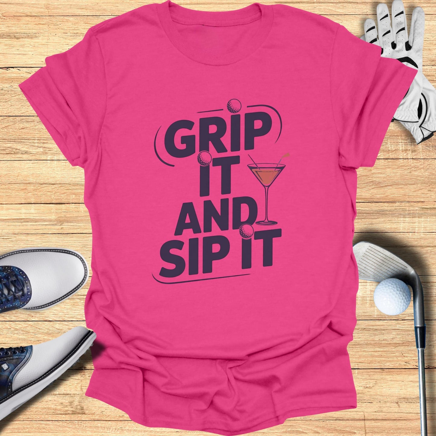 Grip It And Sip It T-Shirt