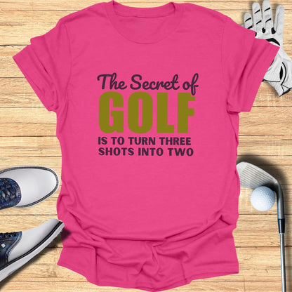 Golf’s Best Kept Secret T-Shirt