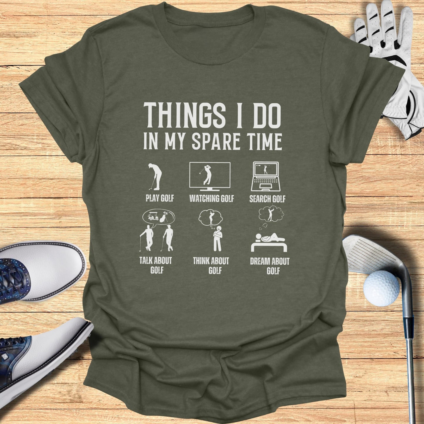 Golf All the Time T-Shirt