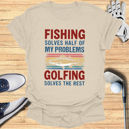 Golf Solves the Rest T-Shirt