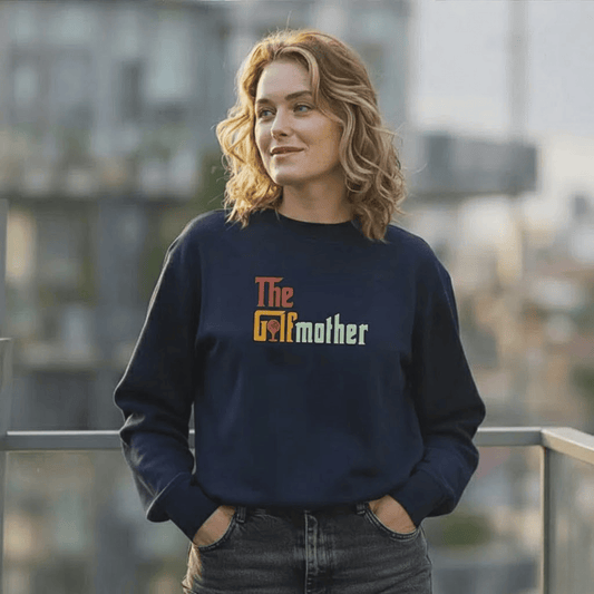 The Golfmother Sweatshirt