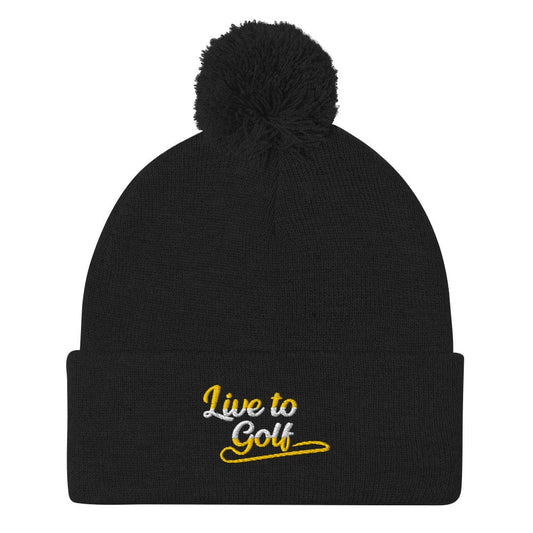 Live to Golf Fun Embroidered Golf Pom-Pom Beanie - Funny Golf Tee by Swing Epic